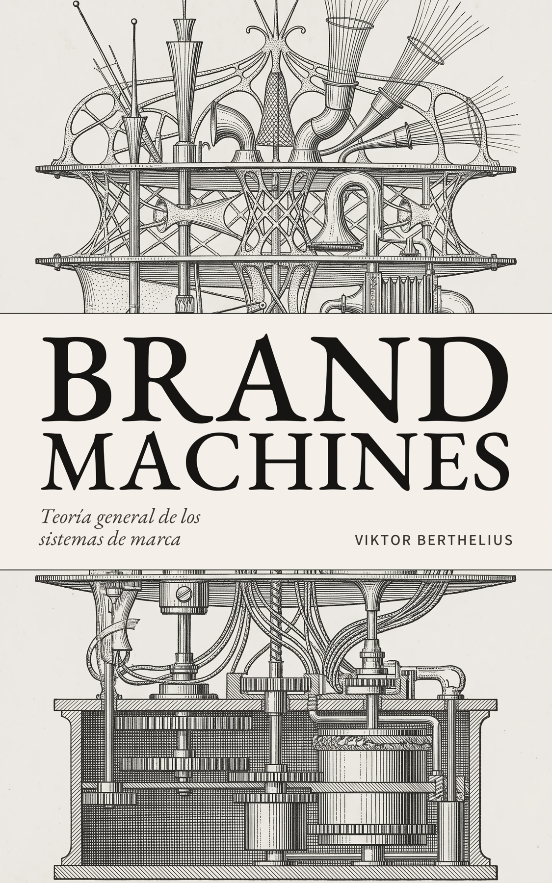 Brand Machines — Teoría general de los sistemas de marca